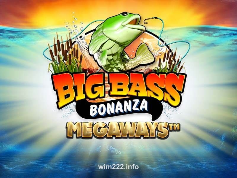 Big Bass Bonanza Megaways - Jogo de Caça ao Peixe no 222win